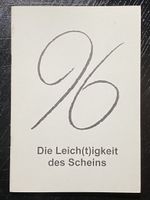 Handsigniert Mischa Müller `96 Die Leich(t)igkei des Scheins